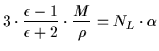 $\displaystyle 3 \cdot \frac{\epsilon -1}{\epsilon + 2} \cdot \frac{M}{\rho} = N_L \cdot \alpha$